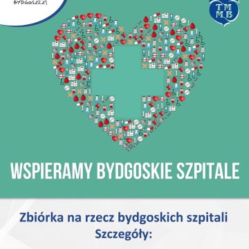 Miasto i TMMB organizują zbiórkę na bydgoskie szpitale