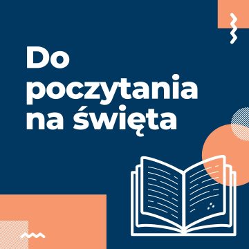 Do poczytania na Wielkanoc i w okresie epidemii