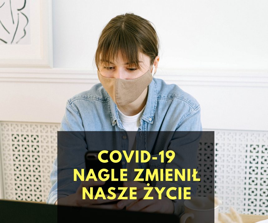 ,,COVID-19 nagle zmienił nasze życie” – zapowiedź premiery