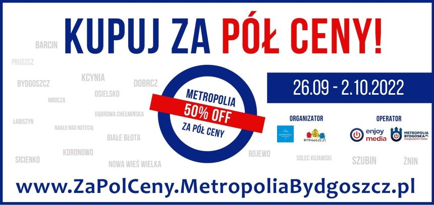 W poniedziałek startuje kolejna edycja akcji zniżkowej ,,Metropolia za pół ceny”