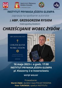 Metropolita łódzki opowie o relacjach Żydów z chrześcijanami b4967479268ee509247c5bea77009ac6