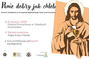 W Solankach Boże Ciało można spędzić na koncercie Uwielbienia bb63e4ae4dddfcf19b405e3865ee2d89