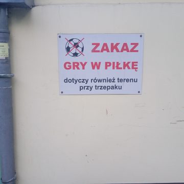 ,,Zakaz gry w piłkę” – prawnie to bardziej życzenie niż faktyczny zakaz