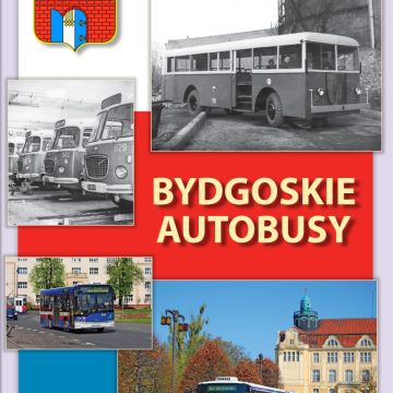 Powstała monografia o bydgoskich autobusach