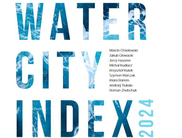 Water City Index 2024 – co mówi nam o Bydgoszczy?