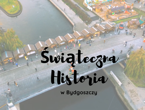 Klip: Świąteczna historia w Bydgoszczy