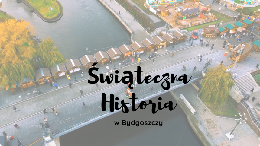 Klip: Świąteczna historia w Bydgoszczy