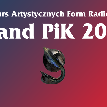 Najlepsi autorzy reportaży radiowych walczą w Bydgoszczy o Grand PiK