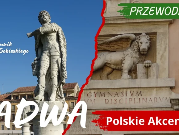 PRZEGLĄD ZAGRANICZNY EXTRA(30) Nieznana Padwa – odkrywamy polskie akcenty