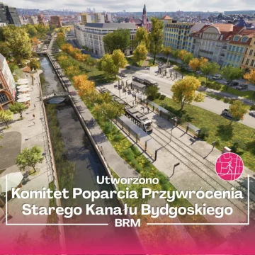 Zawiązał się komitet na rzecz odbudowy Kanału Bydgoskiego