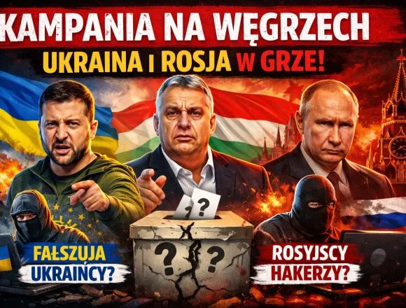 Kampania wyborcza na Węgrzech Przegląd zagraniczny: Kampania na Węgrzech wokół straszenia Ukrainą i Rosją