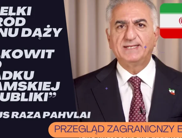 PRZEGLĄD ZAGRANICZNY EXTRA(35) Przegląd zagraniczny Extra: Czy w Iranie zaczyna się nowa rewolucja? Syn obalonego szacha wzywa reżim do poddania się