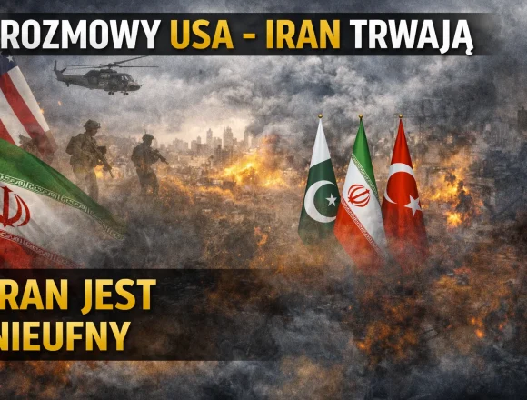 Rozmowy USA - Iran trwają Przegląd zagraniczny Extra: Rozmowy Iranu z USA się toczą, ale Irańczycy są nieufni