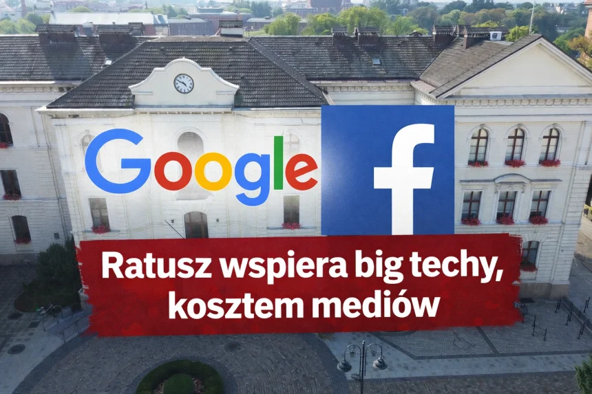 Przykład jak ratusz woli wspierać big techy zamiast media