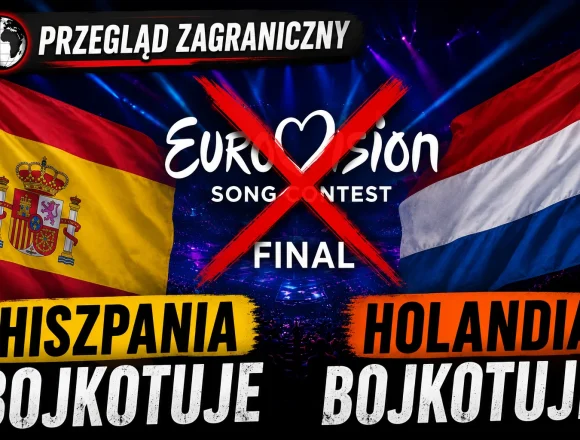 Przegląd zagraniczny: Eurowizja w cieniu wojny. Państwa bojkotują z powodu Izraela