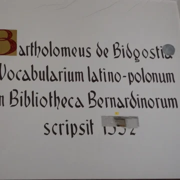 DSC04870 Bartłomiej z Bydgoszczy był mnichem, którego dzieła doceniono dopiero po kilku wiekach