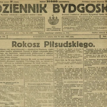 Screenshot 2026-05-15 at 14-58-33 Dziennik Bydgoski 1926 R.20 nr 110 - Treść publikacji - Kujawsko-Pomorska Biblioteka Cyfrowa Bydgoszcz była lojalistyczna i nie przepadała za Piłsudskim