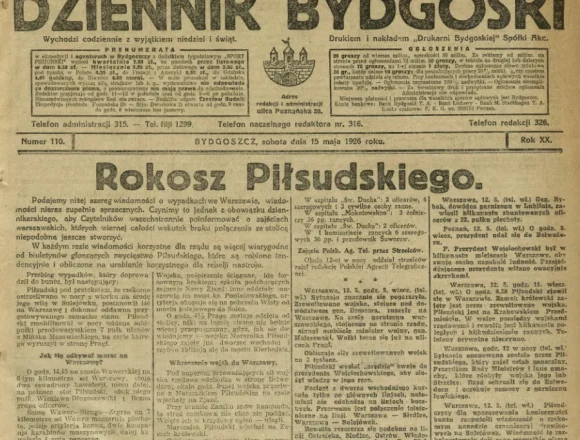 Screenshot 2026-05-15 at 14-58-33 Dziennik Bydgoski 1926 R.20 nr 110 - Treść publikacji - Kujawsko-Pomorska Biblioteka Cyfrowa Bydgoszcz była lojalistyczna i nie przepadała za Piłsudskim