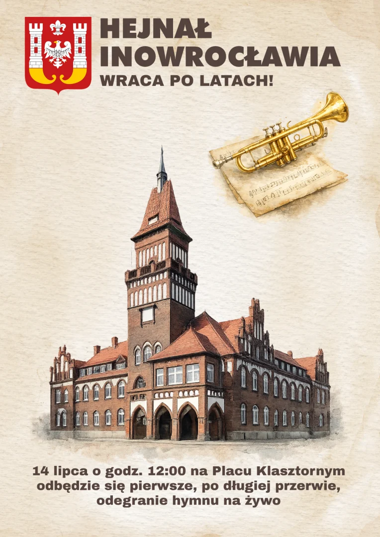 Hejnał (Plakat (A3, w pionie)) (1) Kolejna próba przywrócenia hejnału Inowrocławia