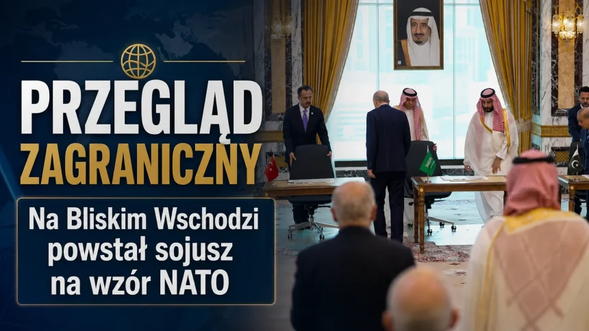 Przegląd zagraniczny: Na Bliskim Wschodzie powstał sojusz na wzór NATO