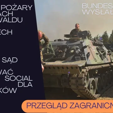 PRZEGLĄD ZAGRANICZNY EXTRA(48) Przegląd zagraniczny: Niemcy w okolicach Hürtgenwaldu walczą z ogromnymi pożarami
