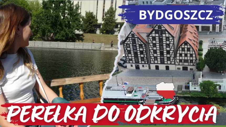 Zapraszamy na filmowy przewodnik po Bydgoszczy